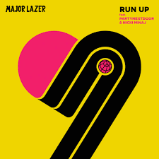 [Electronic/Reggae:] Major Lazer – Run Up (feat. PARTYNEXTDOOR & Nicki&nbsp;Minaj)